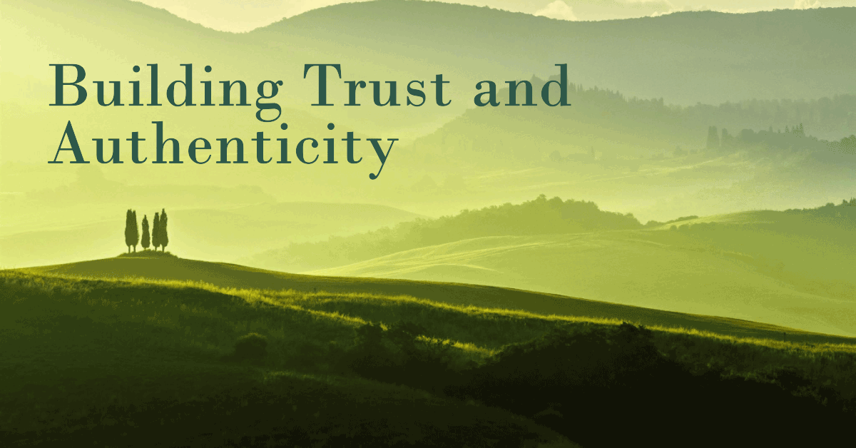 Building Trust and Authenticity